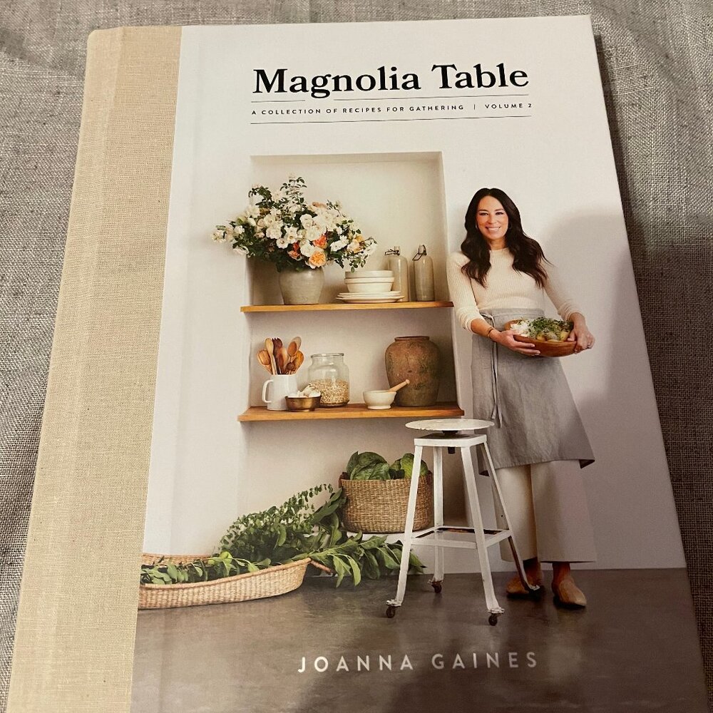 Magnolia Table Volume 2: A Collection of Recipes for Gathering - Hardcover Book